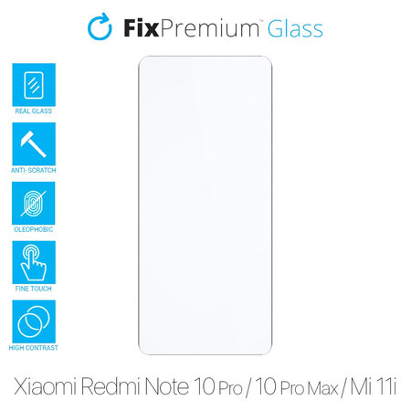 FixPremium Glass - Tempered Glass for Xiaomi Redmi Note 10 Pro, 10 Pro Max, Mi 11i & Poco F3